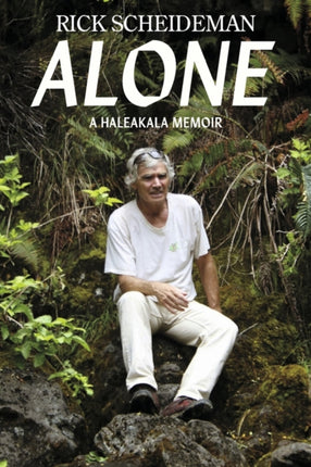 Alone: A Haleakala Memoir