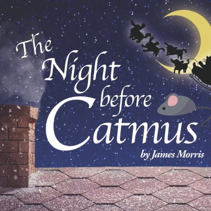 The Night Before Catmus