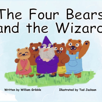 The Four Bears and the Wizard