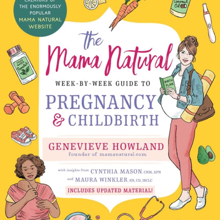 The Mama Natural Week-By-Week Guide to Pregnancy