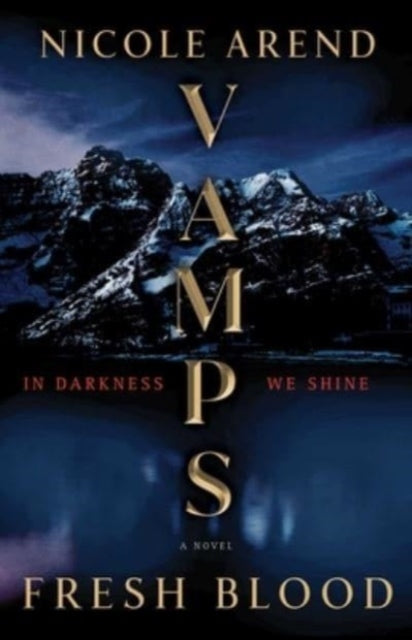 Vamps: Fresh Blood