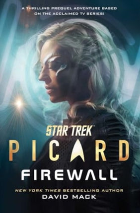 Star Trek Picard Firewall