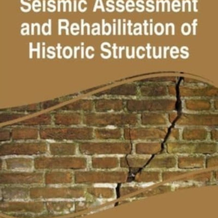 Handbook of Research on Seismic Assessment and