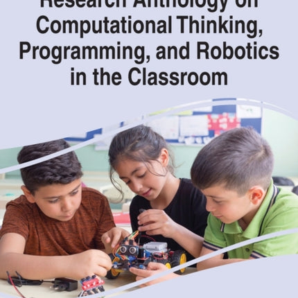 Research Anthology on Computational Thinking,