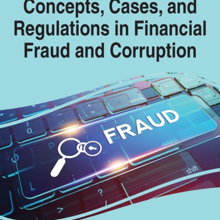 Concepts, Cases, and Regulations in Financial