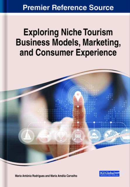 Exploring Niche Tourism Business Models,
