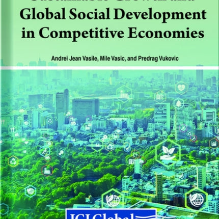 Sustainable Growth and Global Social Development