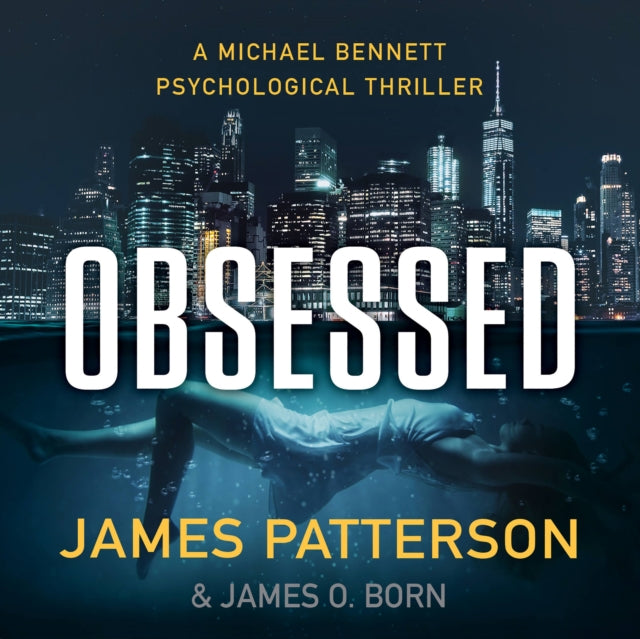 Obsessed: A Psychological Thriller