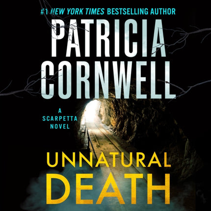 Unnatural Death: A Scarpetta Novel