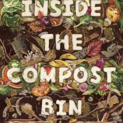 Inside the Compost Bin