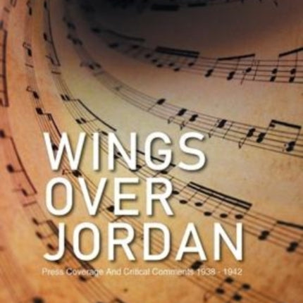 Wings over Jordan: Press Coverage and Critical