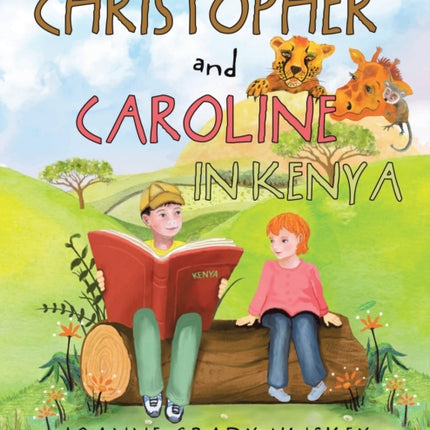Christopher and Caroline in Kenya