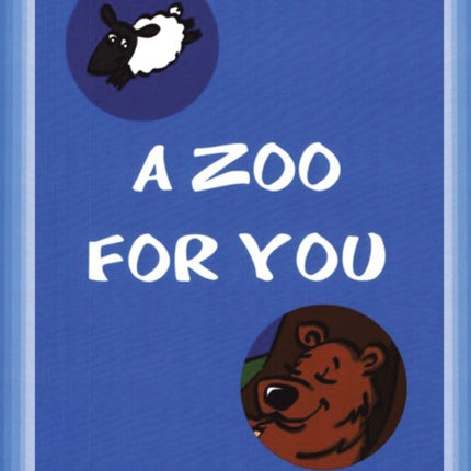 A Zoo for You