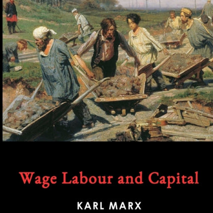 Wage Labour and Capital