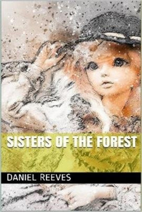 Sisters of the Forest