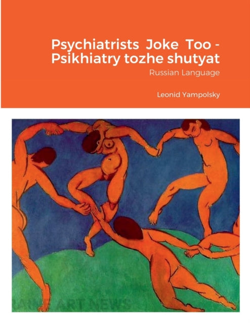 Bag of Jokes - Psychiatrists Joke Too: Russian Language