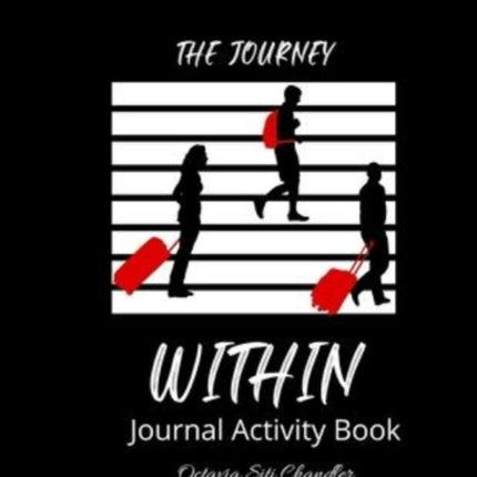 The Journey Within  Journal Activity Book