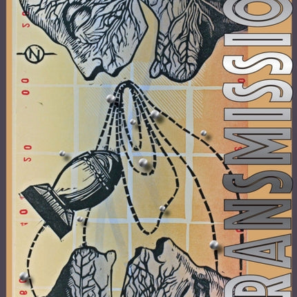 Transmission: A Novel