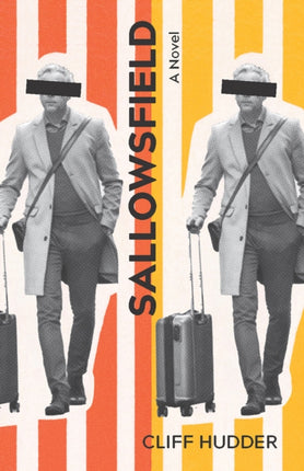 Sallowsfield  A Novel