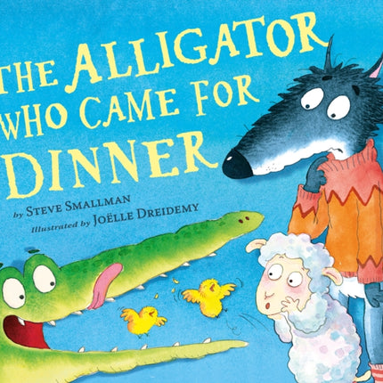 The Alligator Who Came for Dinner