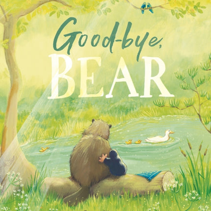 Goodbye, Bear