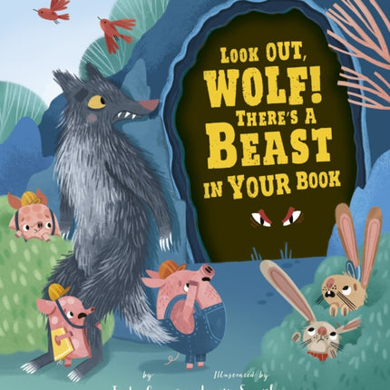 Look Out, Wolf! There's a Beast in Your Book