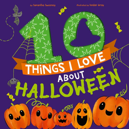 10 Things I Love About Halloween: A Halloween Book for Kids and Toddlers