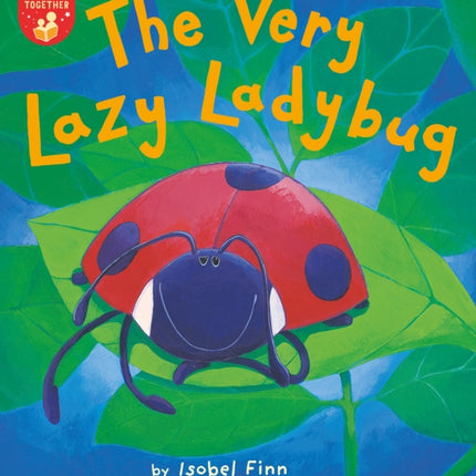 The Very Lazy Ladybug