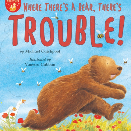 Where There's a Bear, There's Trouble!