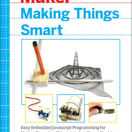 Making Things Smart