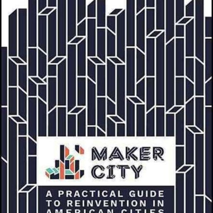 Maker City