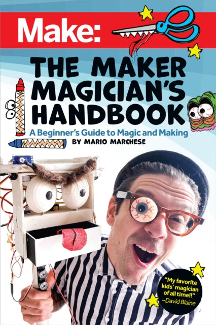 The Maker Magician's Handbook