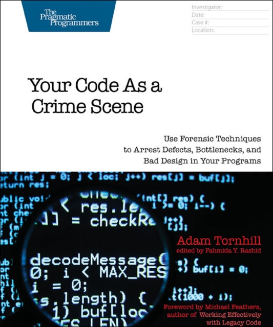 Your Code As A Crime Scene