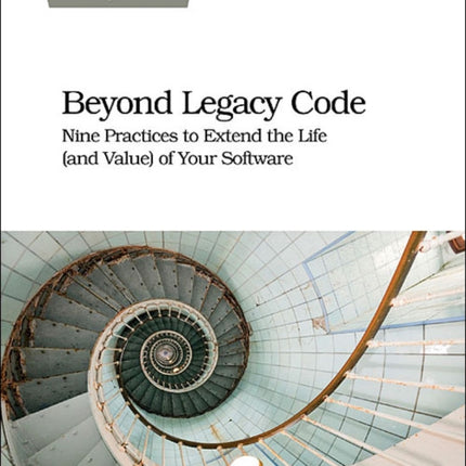 Beyond Legacy Code