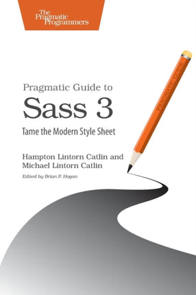 Pragmatic Guide to Sass 3