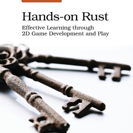 Hands-on Rust: Effective Learning through 2D Game Development and Play