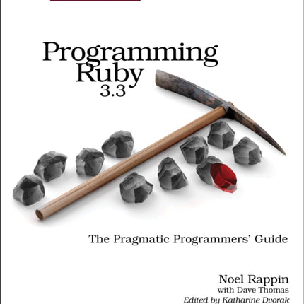 Programming Ruby 3.2: The Pragmatic Programmers' Guide