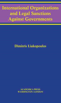 International Organizations and Legal Sanctions