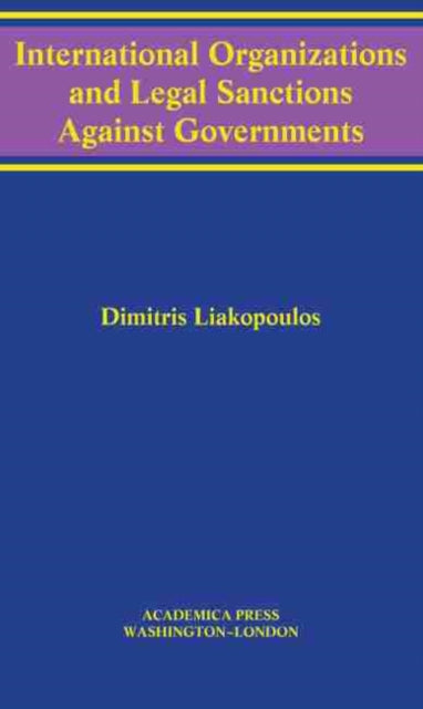 International Organizations and Legal Sanctions