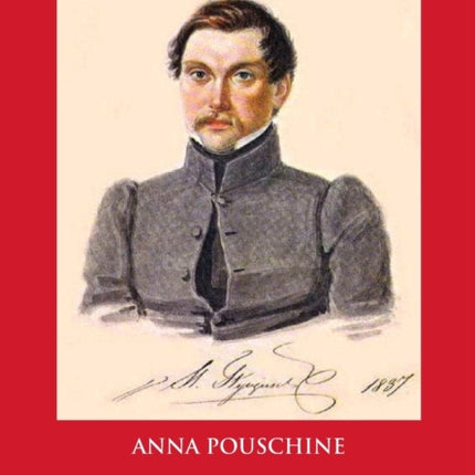 Letters of a Russian Dissident: Ivan Pouschine’s Siberian Exile Correspondence