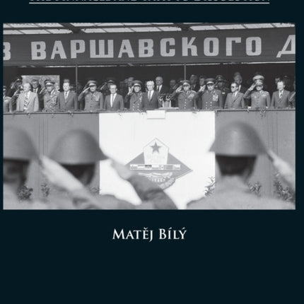 The Warsaw Pact, 1969-1985: The Pinnacle and Path