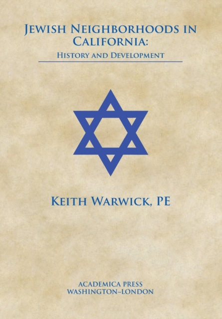 Jewish Neighborhoods in California: History and Development