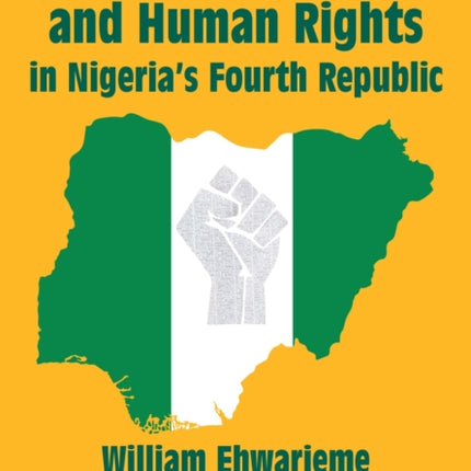 Democracy and Human Rights in Nigeria's Fourth
