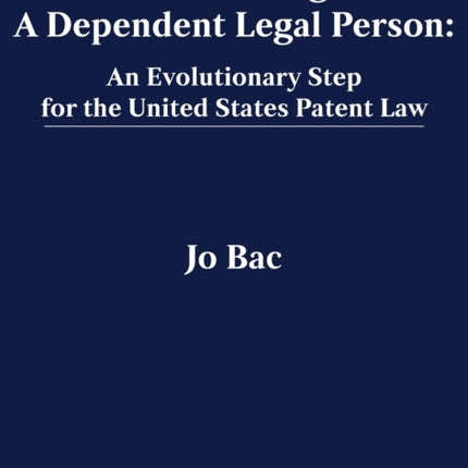 Artificial Intelligence: A Dependent Legal Person