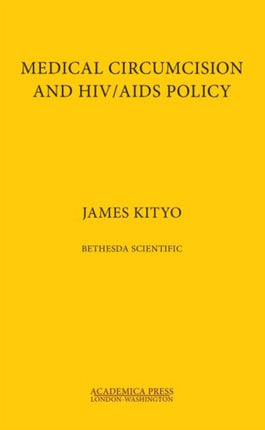 Medical Circumcision and HIV/AIDS Policy