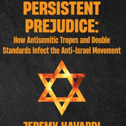 A Persistent Prejudice: Anti-Semitic Tropes and