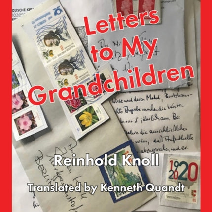 Letters To My Grandchildren