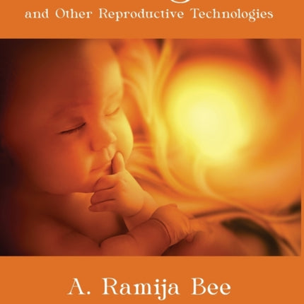 Surrogacy and Other Reproductive Technologies