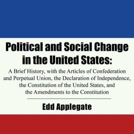 Political and Social Change in the United States:
