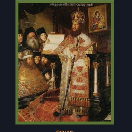 Russia’s Early Modern Orthodox Patriarchate: Apogee and Finale, 1648-1721